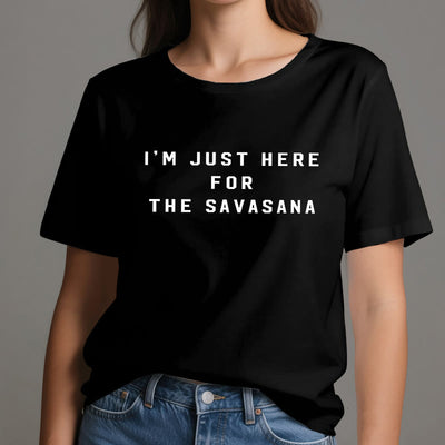 Olivenorma Ich bin nur wegen des Savasana hier T-Shirt