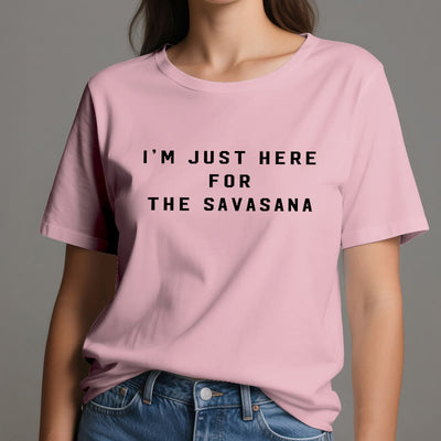 Olivenorma Ich bin nur wegen des Savasana hier T-Shirt