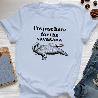 Olivenorma Faultier Yoga Ich bin nur hier für Savasana T-Shirt