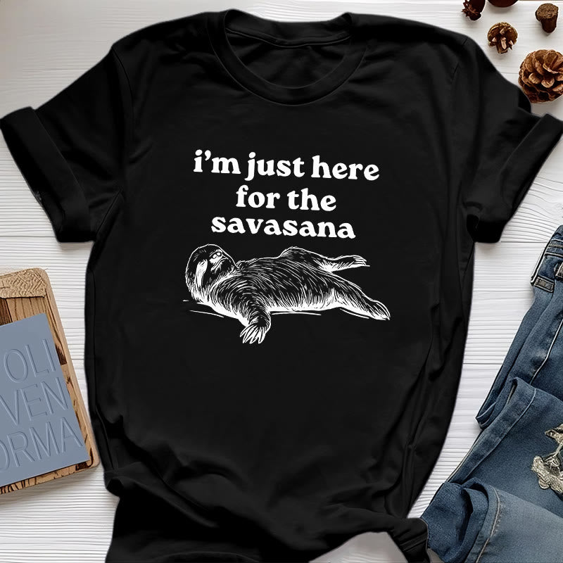 Olivenorma Faultier Yoga Ich bin nur hier für Savasana T-Shirt