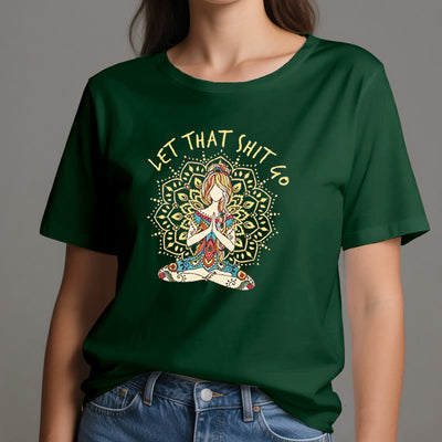 Olivenorma Yoga-Meditation-Sitz-T-Shirt "Let That Shit Go"