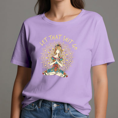 Olivenorma Yoga-Meditation-Sitz-T-Shirt "Let That Shit Go"